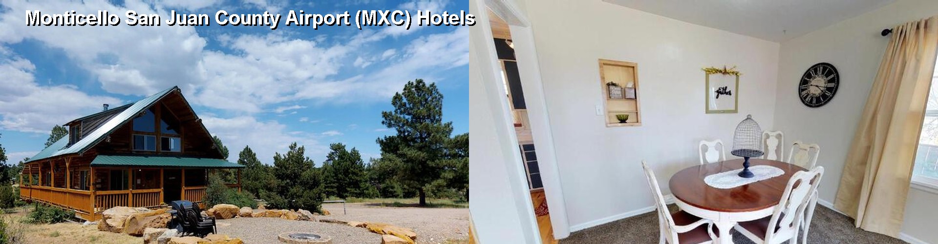 2 Best Hotels near Monticello San Juan County Airport (MXC)