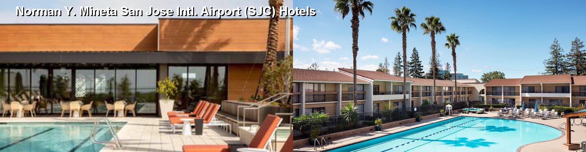 5 Best Hotels near Norman Y. Mineta San Jose Intl. Airport (SJC)