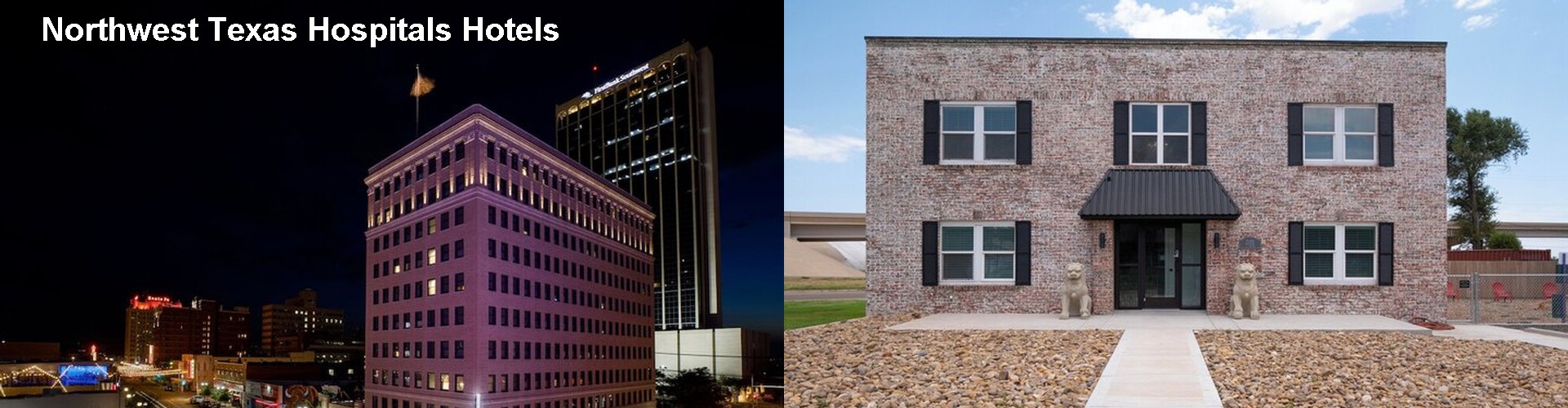 2 Best Hotels near Northwest Texas Hospitals