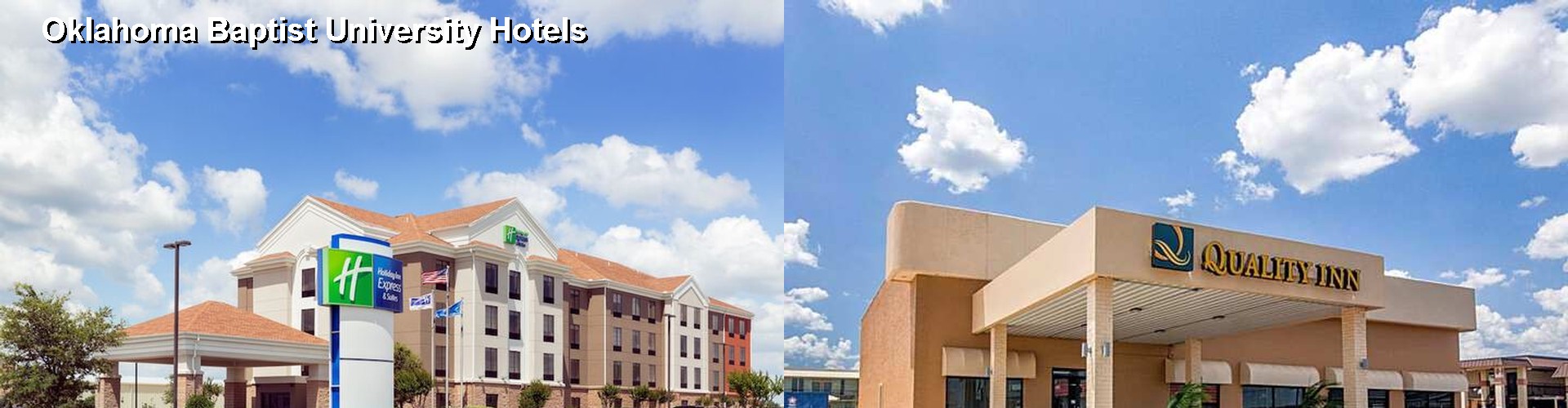 4 Best Hotels near Oklahoma Baptist University