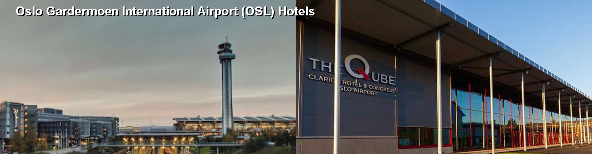 5 Best Hotels near Oslo Gardermoen International Airport (OSL)