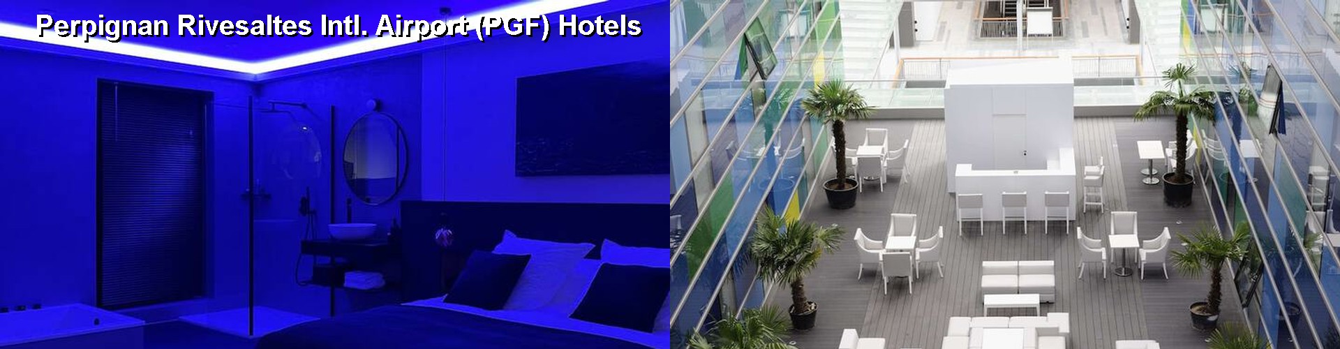 5 Best Hotels near Perpignan Rivesaltes Intl. Airport (PGF)