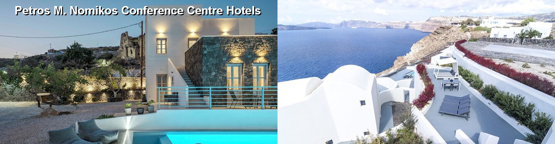 5 Best Hotels near Petros M. Nomikos Conference Centre