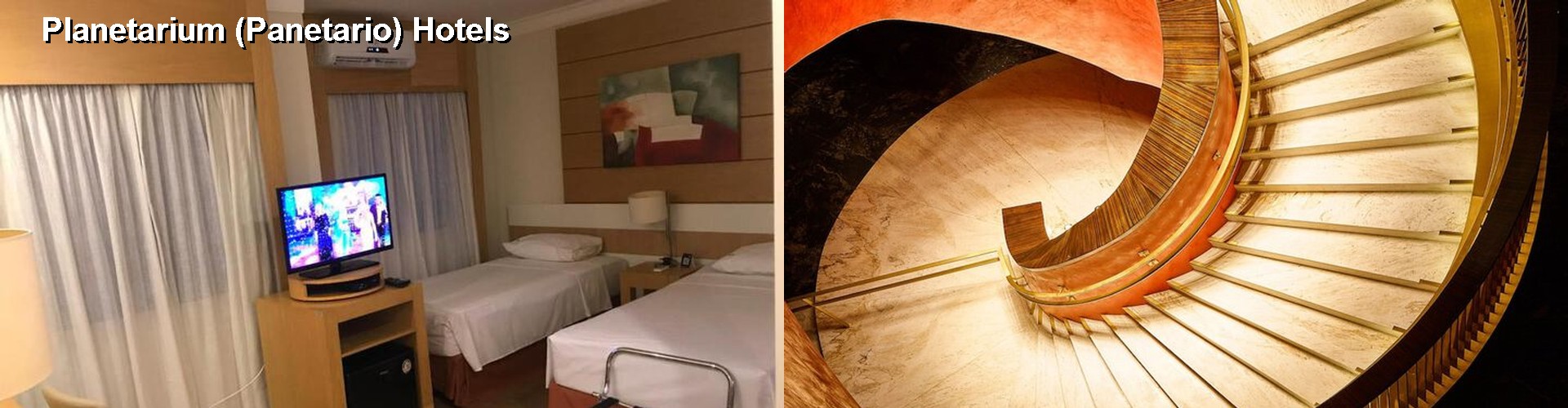 5 Best Hotels near Planetarium (Panetario)