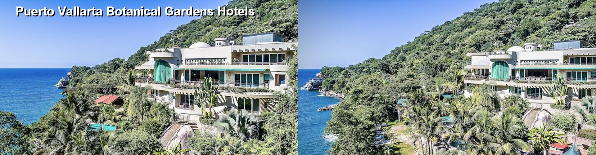 5 Best Hotels near Puerto Vallarta Botanical Gardens
