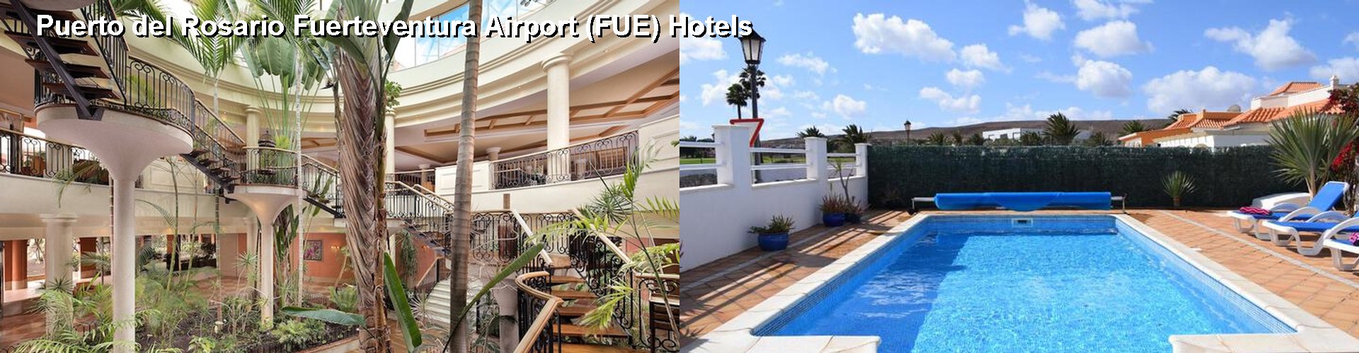 5 Best Hotels near Puerto del Rosario Fuerteventura Airport (FUE)