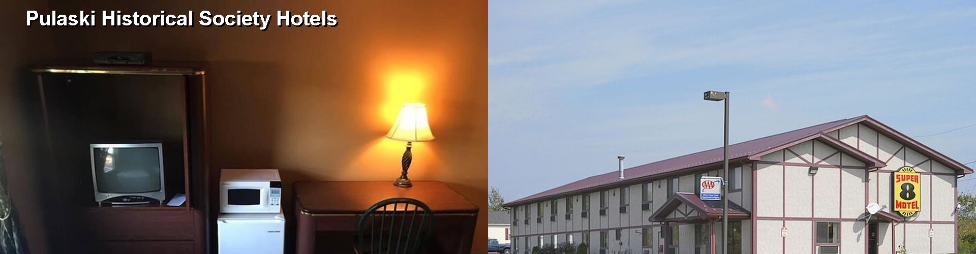 5 Best Hotels near Pulaski Historical Society