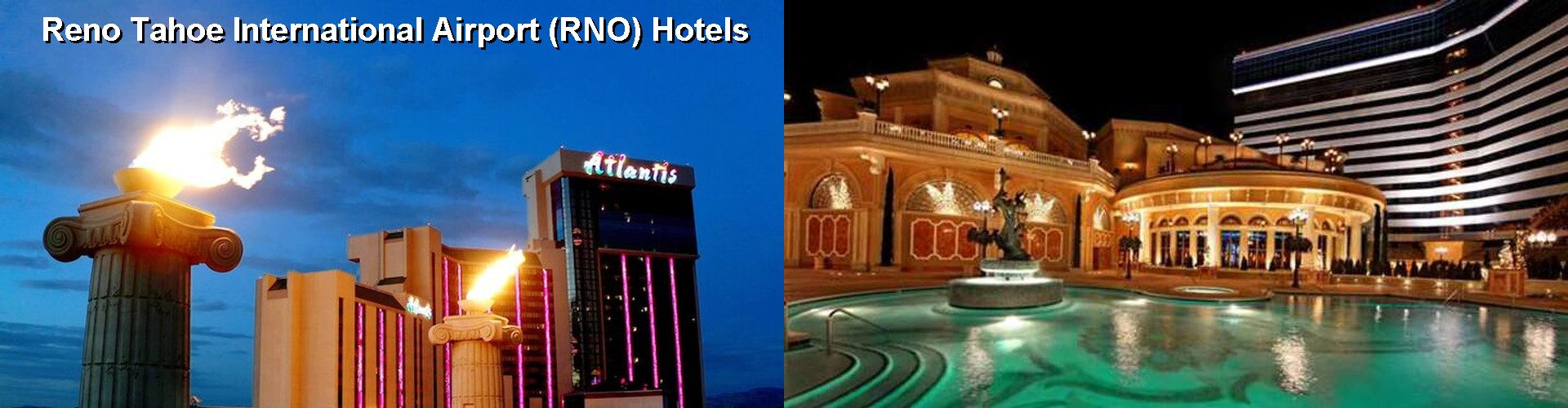 4 Best Hotels near Reno Tahoe International Airport (RNO)