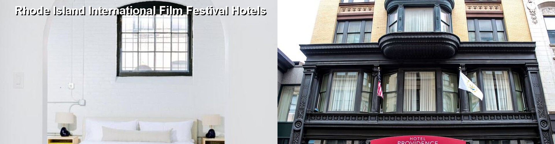5 Best Hotels near Rhode Island International Film Festival