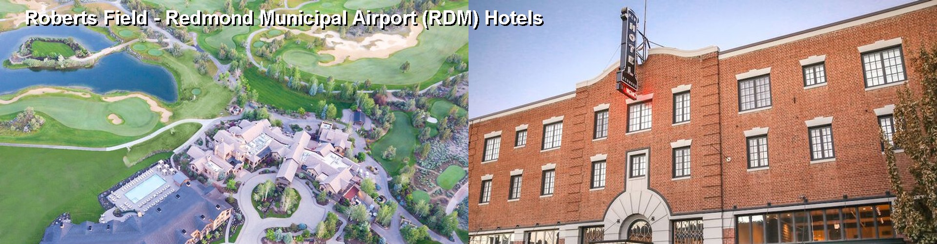 4 Best Hotels near Roberts Field - Redmond Municipal Airport (RDM)
