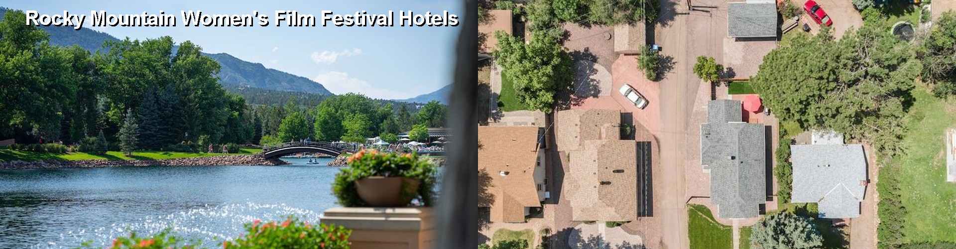 5 Best Hotels near Rocky Mountain Women's Film Festival