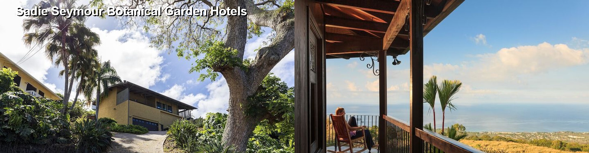 5 Best Hotels near Sadie Seymour Botanical Garden