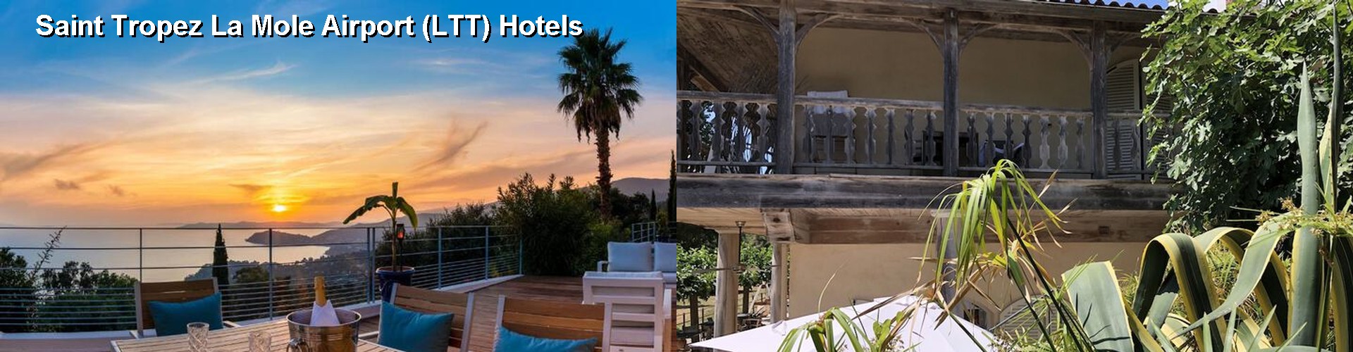 5 Best Hotels near Saint Tropez La Mole Airport (LTT)
