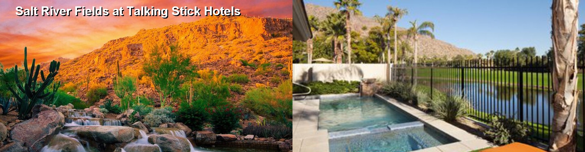 5 Best Hotels near Salt River Fields at Talking Stick