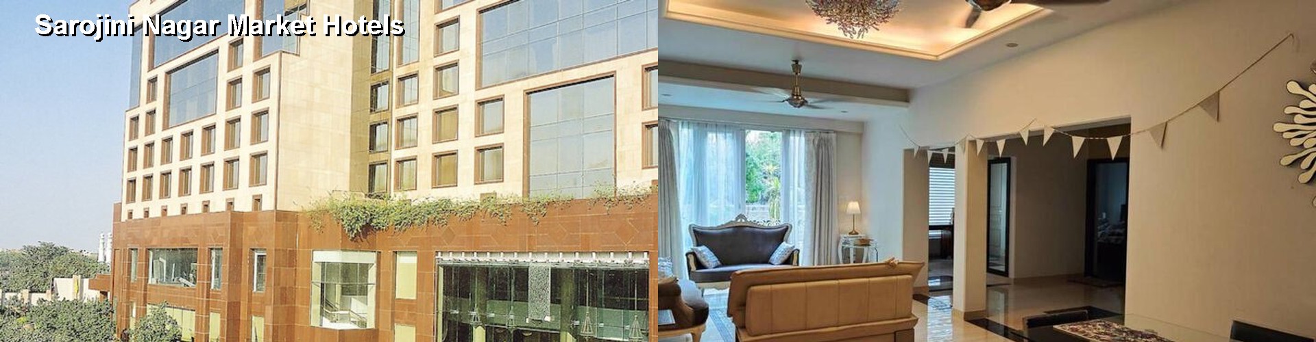 5 Best Hotels near Sarojini Nagar Market