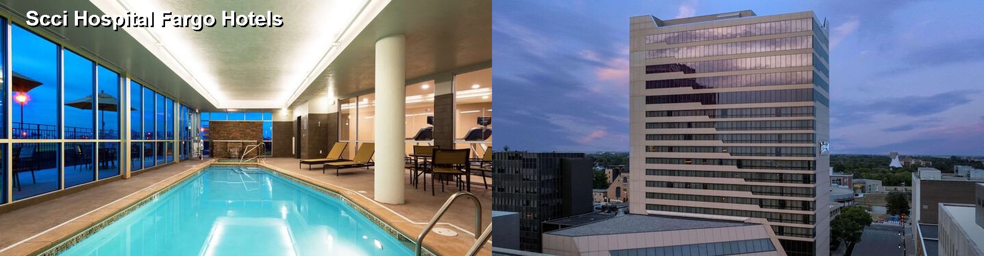 4 Best Hotels near Scci Hospital Fargo