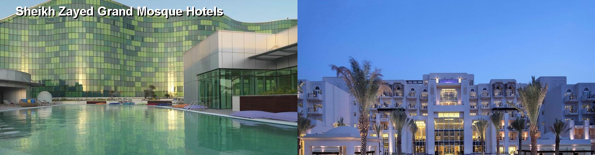 5 Best Hotels near Sheikh Zayed Grand Mosque