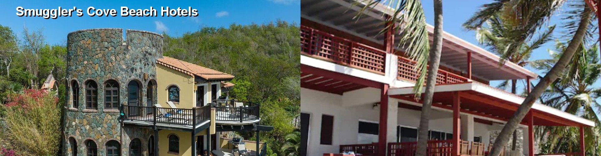 5 Best Hotels near Smuggler's Cove Beach