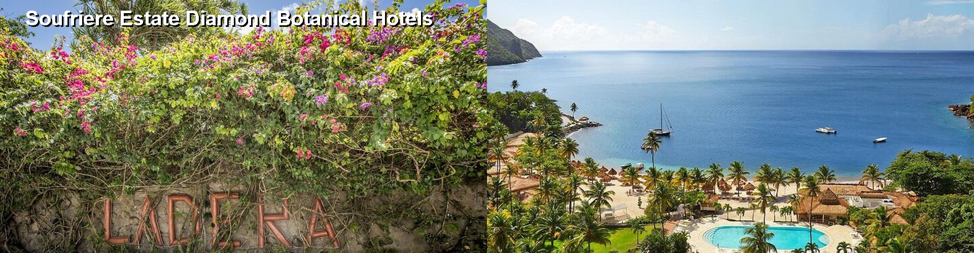 5 Best Hotels near Soufriere Estate Diamond Botanical