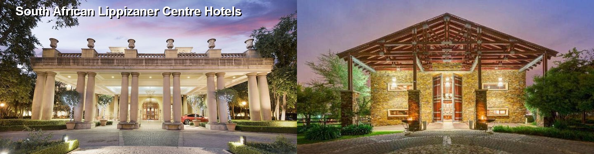 5 Best Hotels near South African Lippizaner Centre