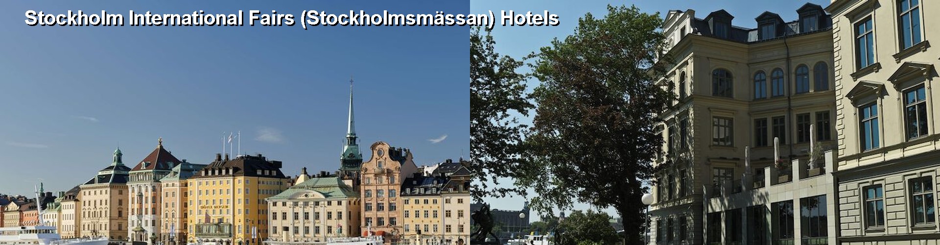 5 Best Hotels near Stockholm International Fairs (Stockholmsmässan)