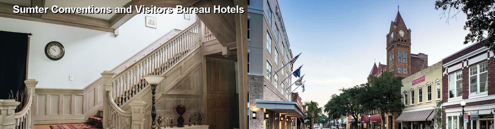 4 Best Hotels near Sumter Conventions and Visitors Bureau