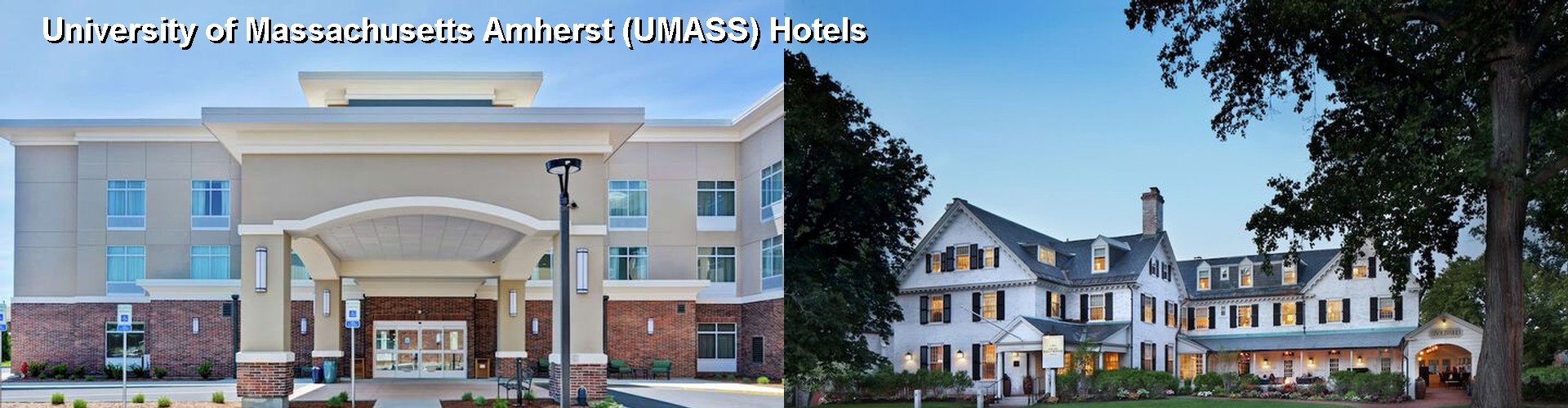 5 Best Hotels near University of Massachusetts Amherst (UMASS)