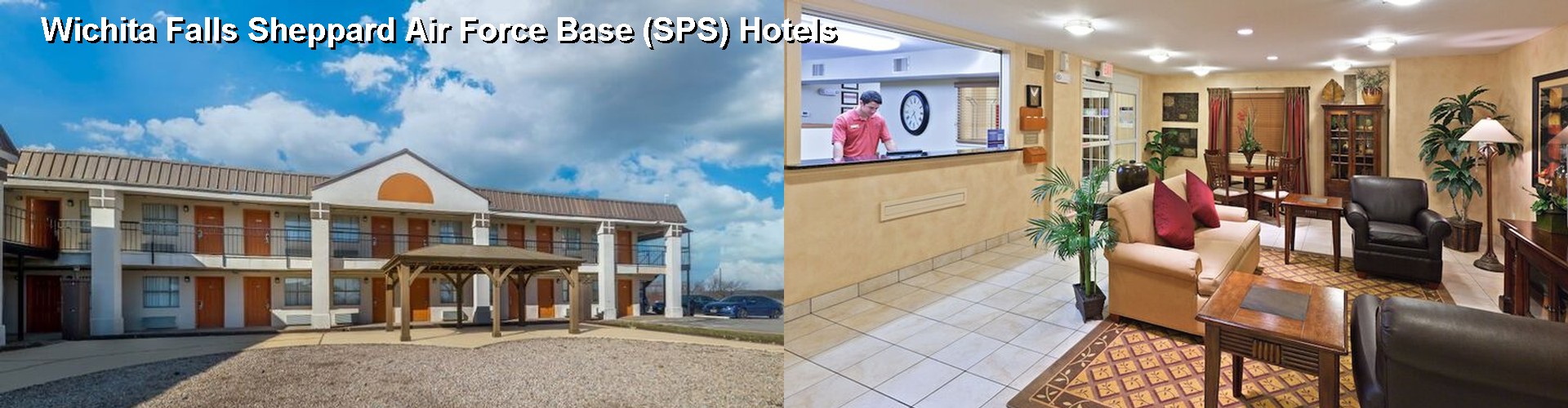 3 Best Hotels near Wichita Falls Sheppard Air Force Base (SPS)