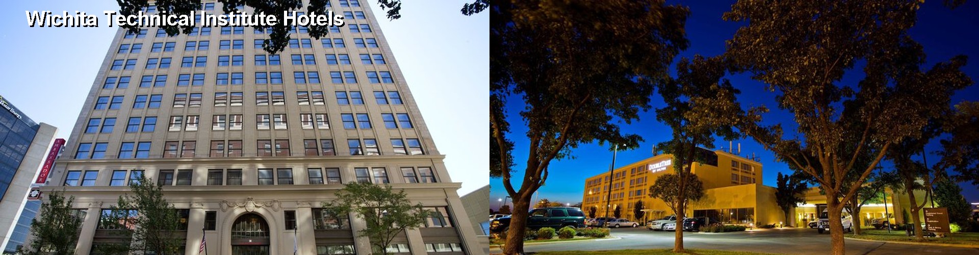 3 Best Hotels near Wichita Technical Institute