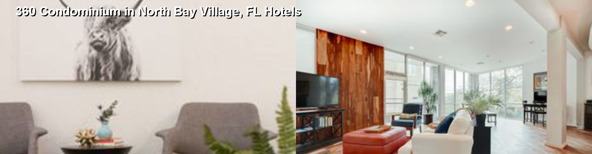 5 Best Hotels near 360 Condominium in North Bay Village, FL