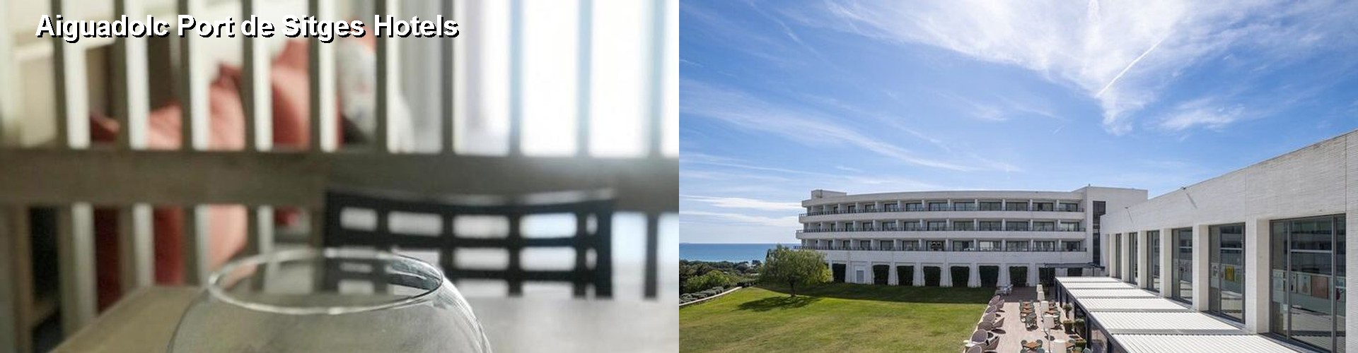5 Best Hotels near Aiguadolc Port de Sitges