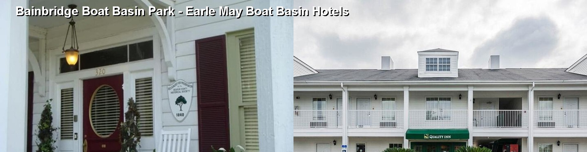 4 Best Hotels near Bainbridge Boat Basin Park - Earle May Boat Basin