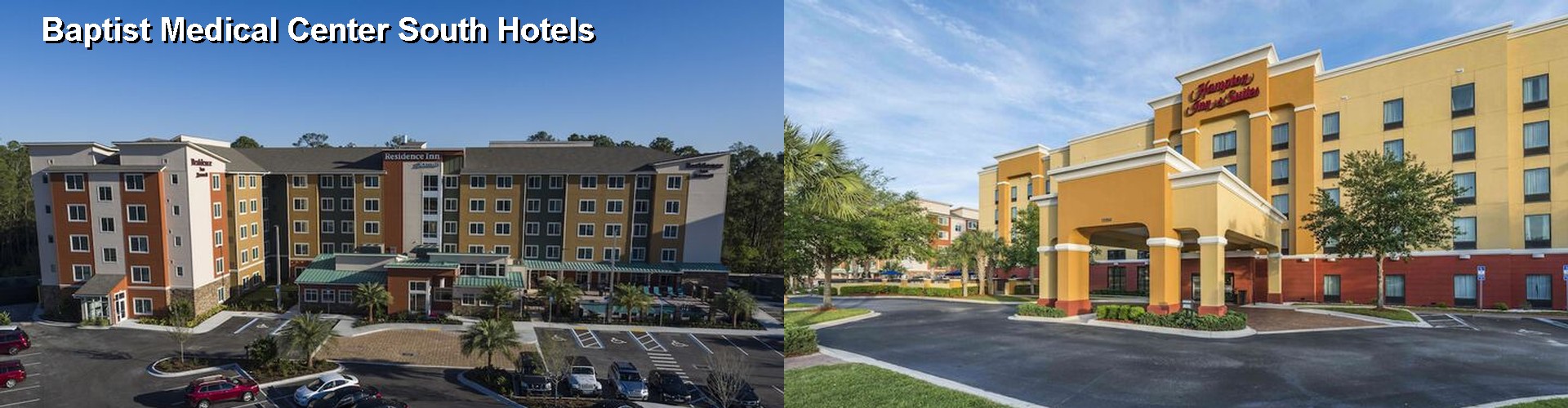 5 Best Hotels near Baptist Medical Center South