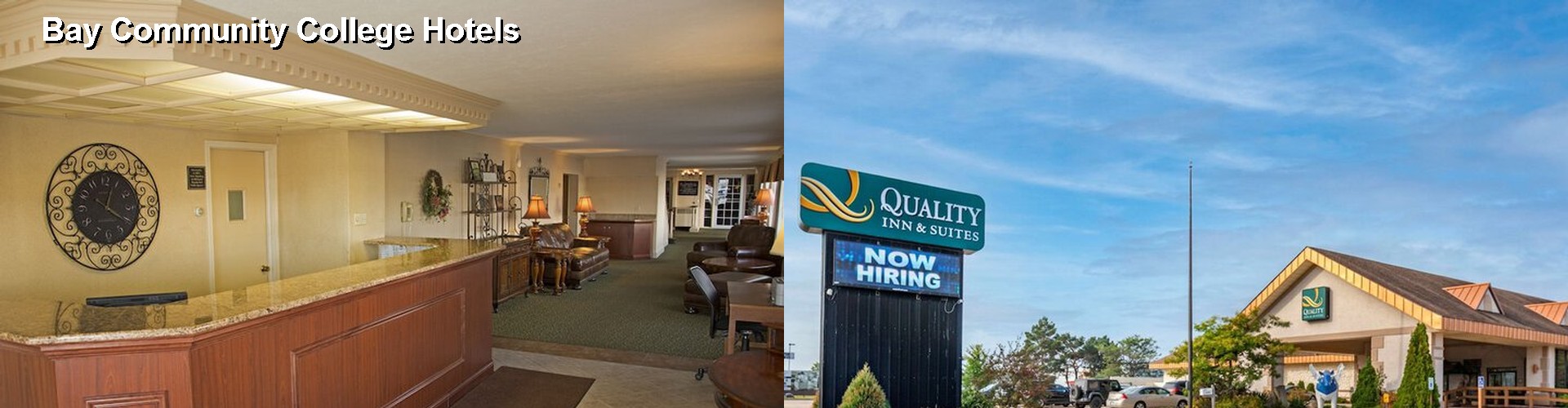 3 Best Hotels near Bay Community College