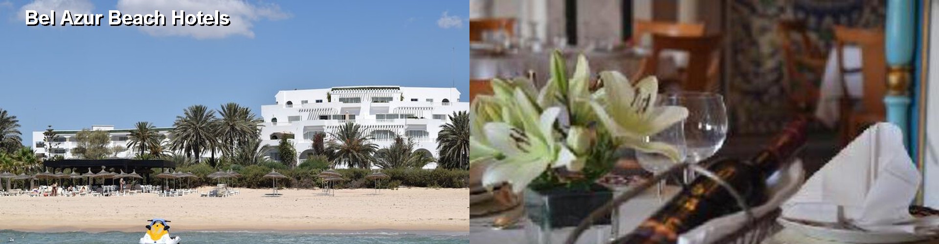 5 Best Hotels near Bel Azur Beach