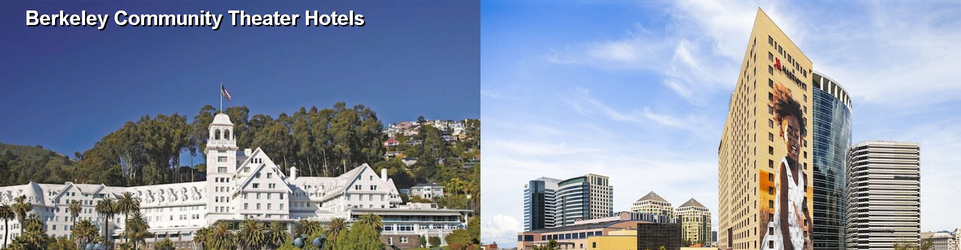 3 Best Hotels near Berkeley Community Theater
