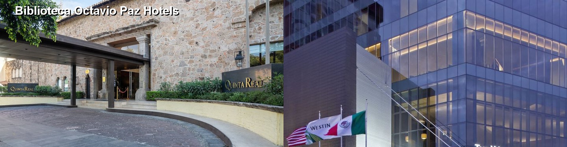 5 Best Hotels near Biblioteca Octavio Paz