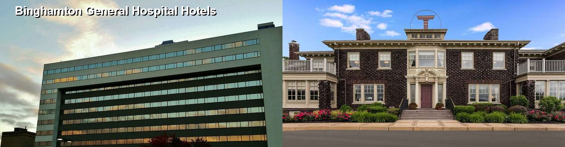 5 Best Hotels near Binghamton General Hospital