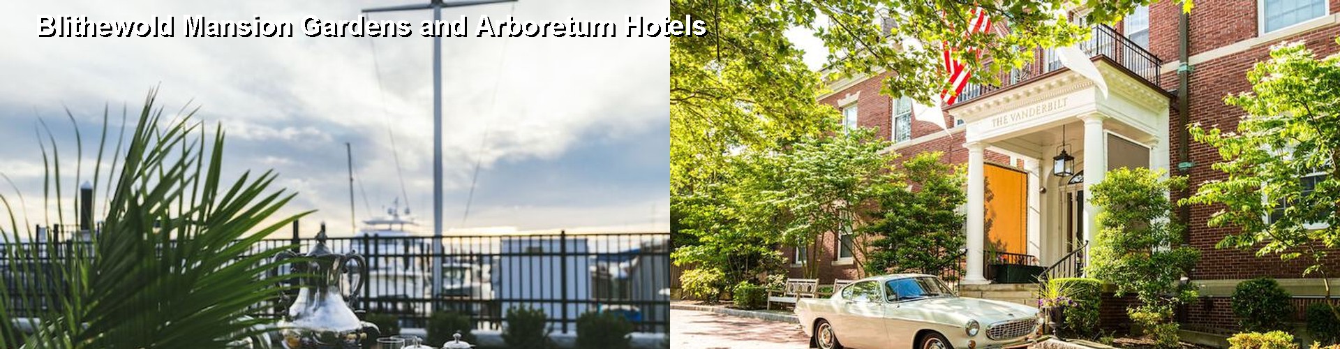 5 Best Hotels near Blithewold Mansion Gardens and Arboretum