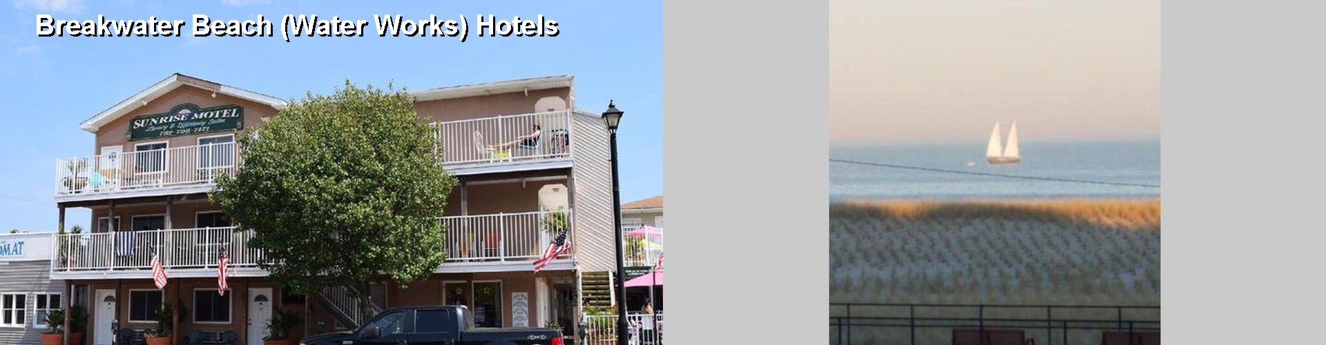 3 Best Hotels near Breakwater Beach (Water Works)