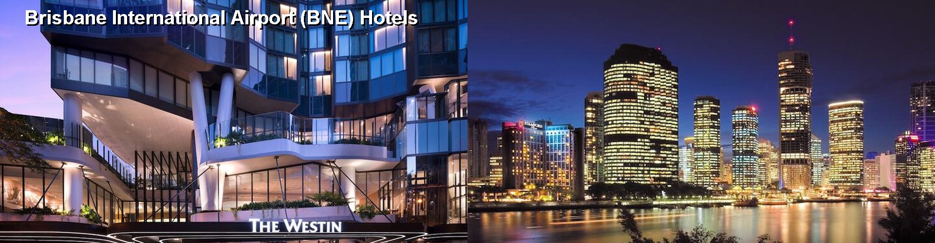 5 Best Hotels near Brisbane International Airport (BNE)