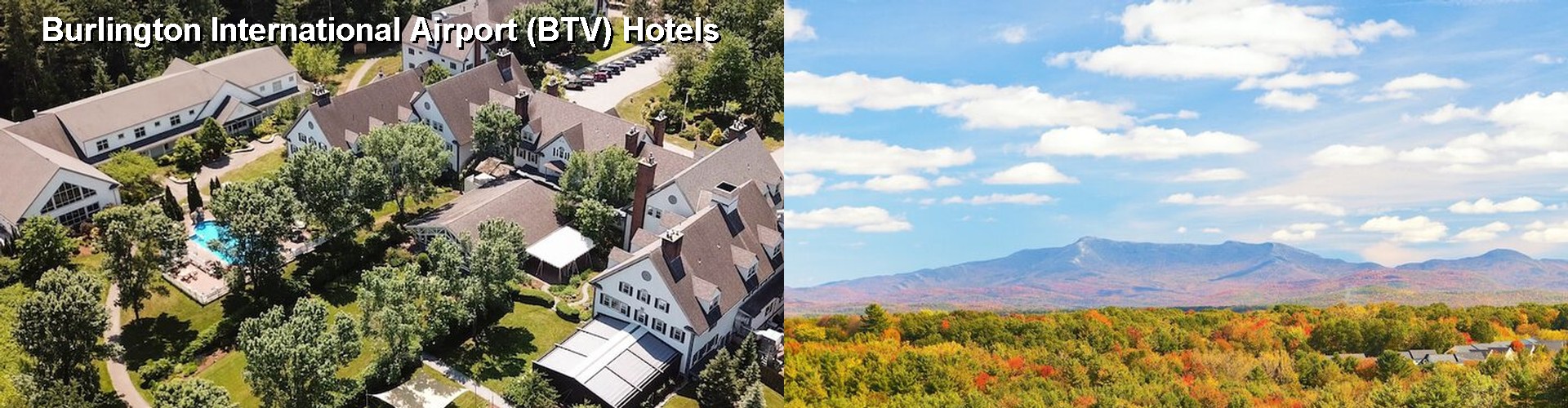4 Best Hotels near Burlington International Airport (BTV)