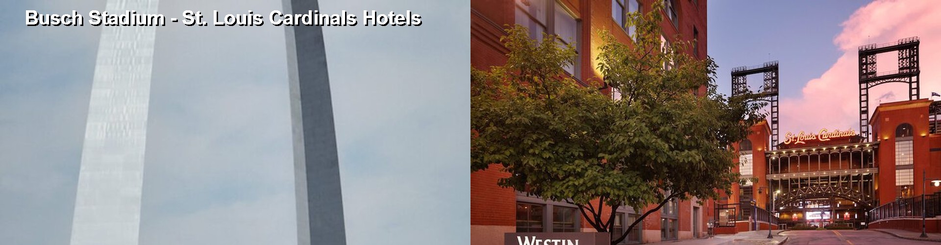 5 Best Hotels near Busch Stadium - St. Louis Cardinals