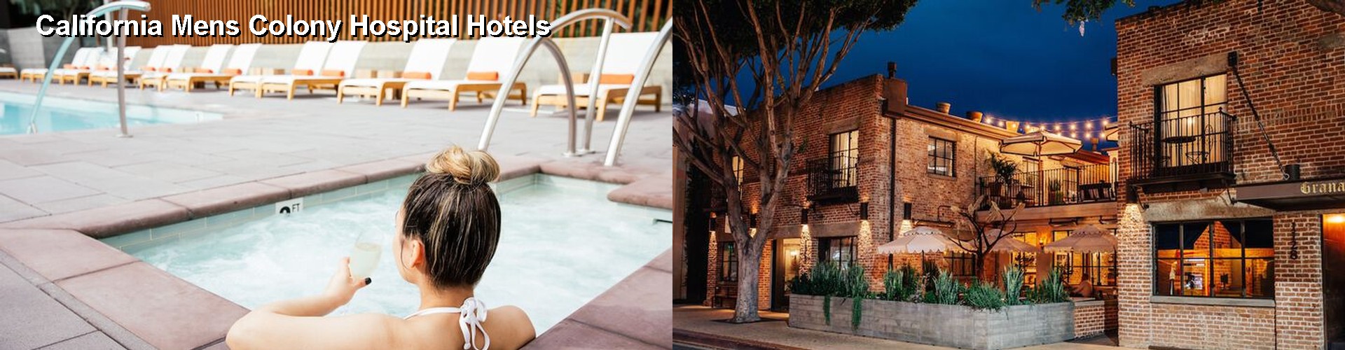 4 Best Hotels near California Mens Colony Hospital