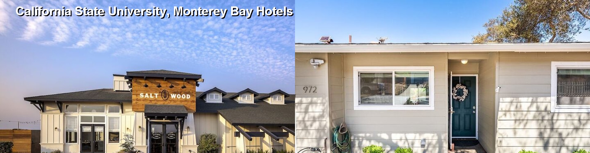 5 Best Hotels near California State University, Monterey Bay