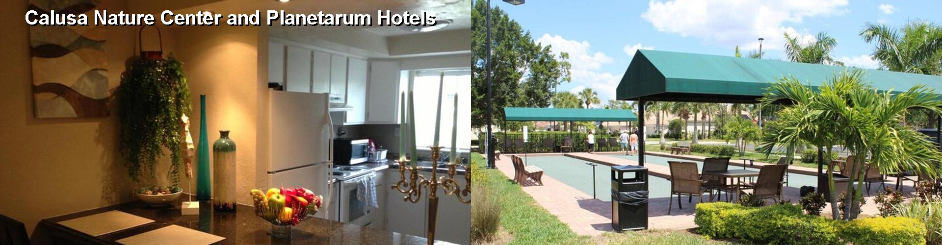 5 Best Hotels near Calusa Nature Center and Planetarum