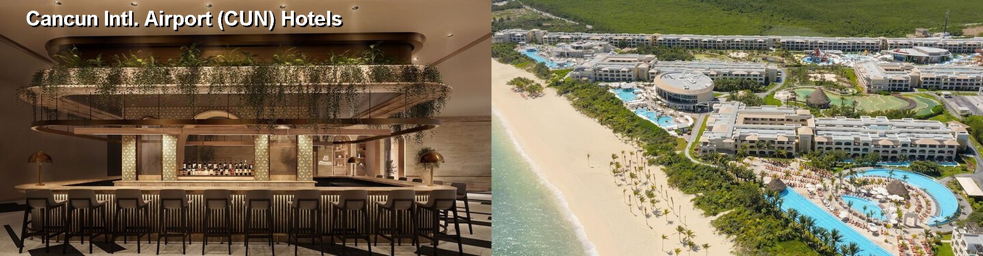 5 Best Hotels near Cancun Intl. Airport (CUN)
