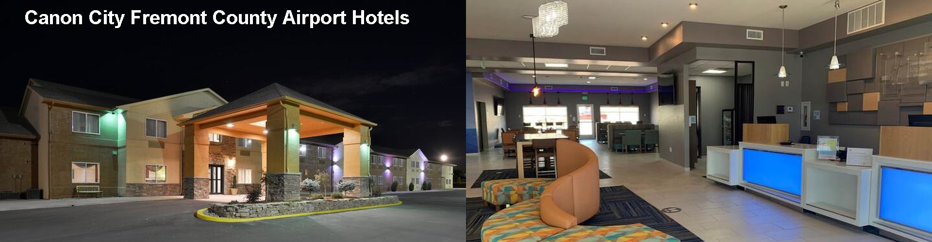 5 Best Hotels near Canon City Fremont County Airport