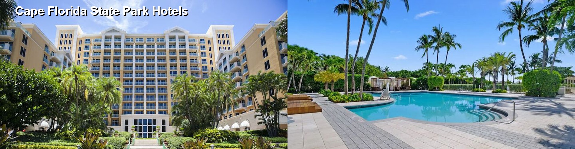 5 Best Hotels near Cape Florida State Park