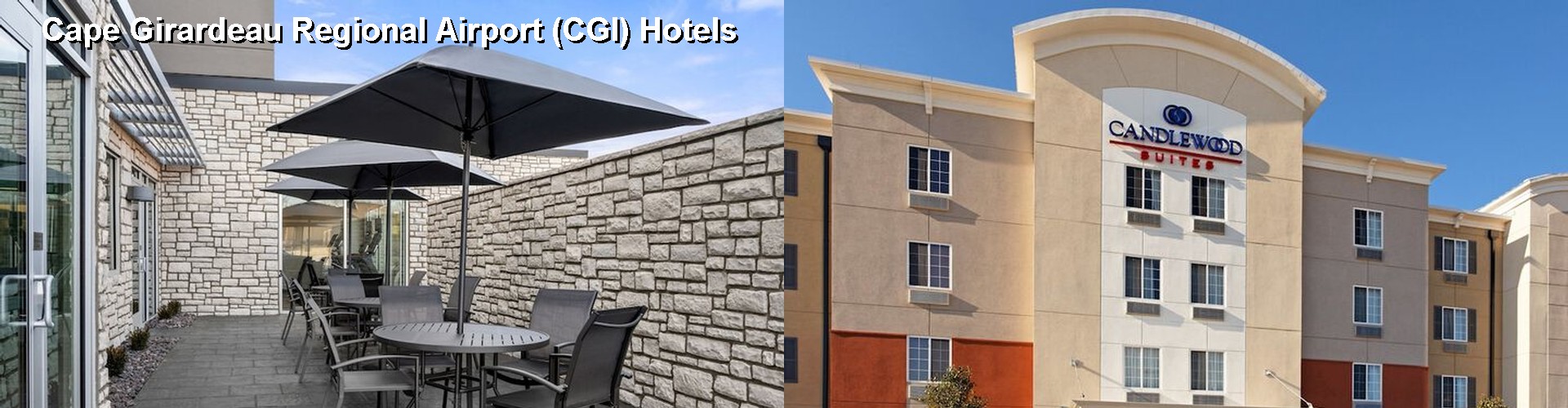 5 Best Hotels near Cape Girardeau Regional Airport (CGI)